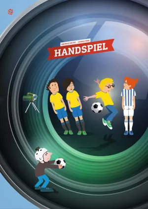 Unterrichtsbaustein: Handspiel - Vom Einfluss der Handkoordination auf die Dynamik im Fußball