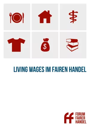 Unterrichtsbaustein: Living Wages im Fairen Handel
