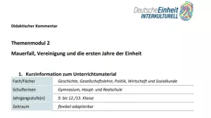 Unterrichtsplanung: Didaktischer Kommentar - Mauerfall, Vereinigung und die ersten Jahre der Einheit