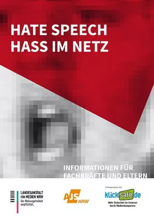 Broschuere: HATE SPEECH - HASS IM NETZ. INFORMATIONEN FÜR FACHKRÄFTE UND ELTERN