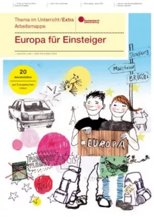 Arbeitsblatt: Thema im Unterricht: Europa für Einsteiger