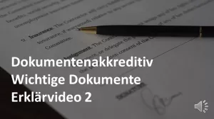 Video: Dokumentenakkreditiv (Dokumente) - Erklärvideo 2 | Import & Export | Prüfungswissen Akkreditiv