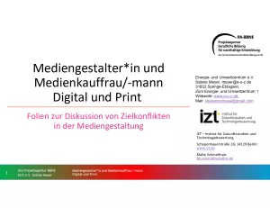 Unterrichtsbaustein: BBNE für Mediengestalter/innen und Medienkaufleute - Digital und Print - Foliensammlung
