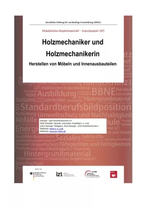 Unterrichtsbaustein: BBNE für Holzmechaniker/innen - Möbel und Innenbauelemente - Impulspapier