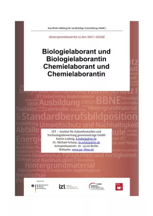 Unterrichtsbaustein: BBNE für Biologielaborant/innen und Chemielaborant/innen - Hintergrundmaterial
