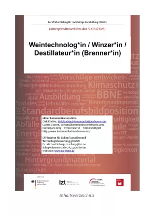 Unterrichtsbaustein: BBNE für Weintechnolog/innen, Winzer/innen, Destillateur/innen und Brenner/innen - Hintergrundmaterial