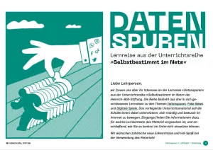 Unterrichtsbaustein: Unterrichtsreihe "Selbstbestimmt im Netz" - Leitfaden Datenspuren