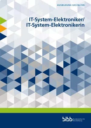 Broschuere: Ausbildung gestalten: IT-System-Elektroniker/in