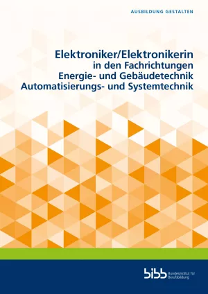 Broschuere: Ausbildung gestalten: Elektroniker/in