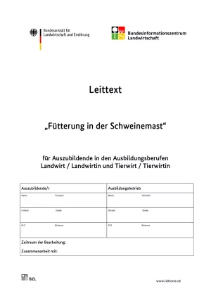 Unterrichtsbaustein: Leittext „Fütterung in der Schweinemast“