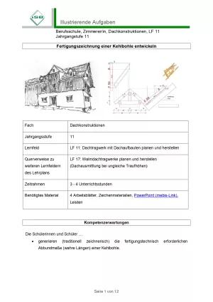 Unterrichtsbaustein: Fertigungszeichnung einer Kehlbohle entwickeln (PDF)