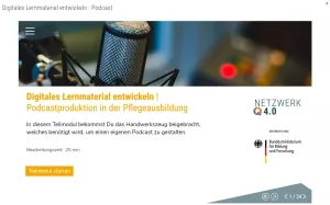 Kurs: Digitales Lernmaterial entwickeln: Podcastproduktion in der Pflegeausbildung