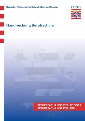 Unterrichtsplanung: Handreichung Berufsschule Steuerfachangestellte (m/w/d)