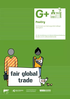 Broschuere: Fair Global Trade: Poultry (Simulation Game)