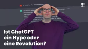 Video: (4/6) ChatGPT – kurz erklärt: Hype oder Revolution?