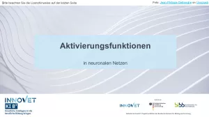 Video: C7-2 Aktivierungsfunktionen in neuronalen Netzen (Video)