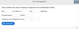 Lernspiel: A2-3 Fill in the blanks: Clustering (Quiz zum Video)