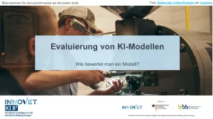 Presentation: C5-1 Evaluationsmaße - Wie bewertet man ein Modell? (Folien zum Video)