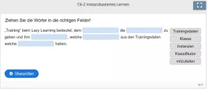 Lernspiel: C6-2 Drag the Words: Training beim „Lazy Learning“ (Quiz zum Video)