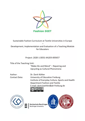 Unterrichtsbaustein: Fashion DIET: "Make-Do and Mend" – Repairing and Upcycling as Cultural Phenomena (DOCX)