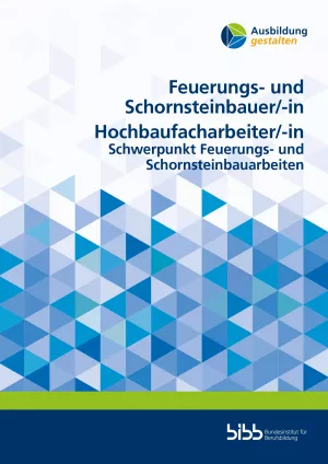 Unterrichtsplanung: Ausbildung gestalten: Feuerungs- und Schornsteinbauer/in