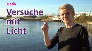 Video: Versuche mit Licht