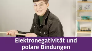 Video: Elektronegativität und polare Bindungen