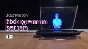 Video: Ein Hologramm bauen