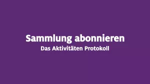 Video: Aktivitäten-Protokoll einer abonnierten Sammlung