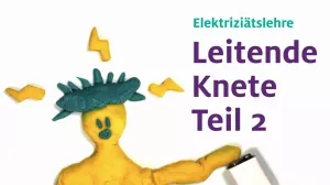 Video: Leitende Knete | Teil 2