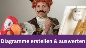 Video: Diagramme erstellen, lesen und auswerten
