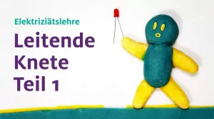 Video: Leitende Knete | Teil 1