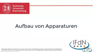 Video: Aufbau von Apparaturen