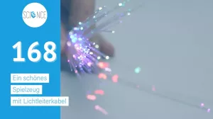 Video: Ein schönes Spielzeug mit Lichtleiterkabel