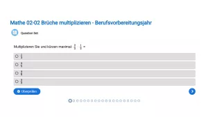 Interaktion: Brüche multiplizieren - Berufsvorbereitungsjahr