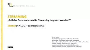 Presentation: Streaming | MonoDiaLog | Materialien für Lehrende