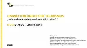 Presentation: Umweltfreundlicher Tourismus | MultiDiaLog | Materialien für Lehrende