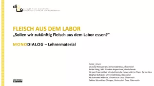 Presentation: Fleisch aus dem Labor | MonoDiaLog | Materialien für Lehrende