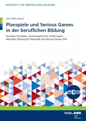 Broschuere: Planspiele und Serious Games in der beruflichen Bildung