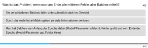 Lernspiel: C9-1 Single Choice: Probleme mit Batches. Quiz zum Video