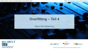 Video: C9-4 Overfitting - Teil 4: Batch-Normalisierung (Video)