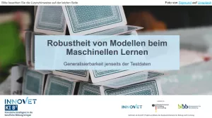 Video: C9-5 Robustheit von Modellen beim Maschinellen Lernen (Video)