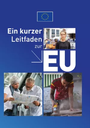 Broschuere: Ein kurzer Leitfaden zur EU
