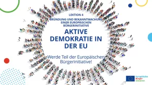 Unterrichtsbaustein: Aktive Demokratie in der EU – werde Teil der Europäischen Bürgerinitiative | Lektion 4