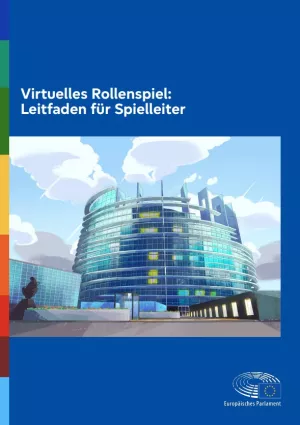 Handbuch: Das Europa-Parlament als virtuelles Rollenspiel | Leitfaden