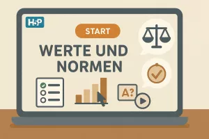 Unterrichtsbaustein: Werte und Normen - Interaktive Lerneinheit