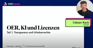 Video: OER, KI und Lizenzen – Teil 1. Transparenz und Urheberrechte