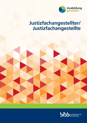Broschuere: Ausbildung gestalten: Justizfachangestellte/r