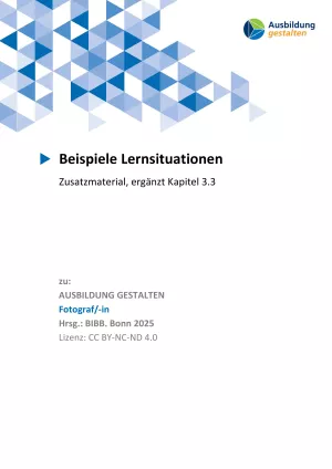 Unterrichtsplanung: Fotograf/in: Lernsituationen