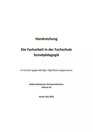 Handreichung: Die Facharbeit in der Fachschule Sozialpädagogik im Kontext gegenwärtiger Digitalisierungsprozesse